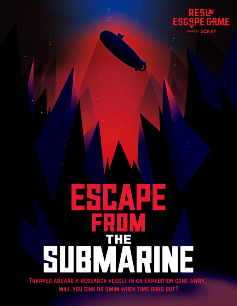 Promotional poster for SCRAP's Escape from the Submarine.